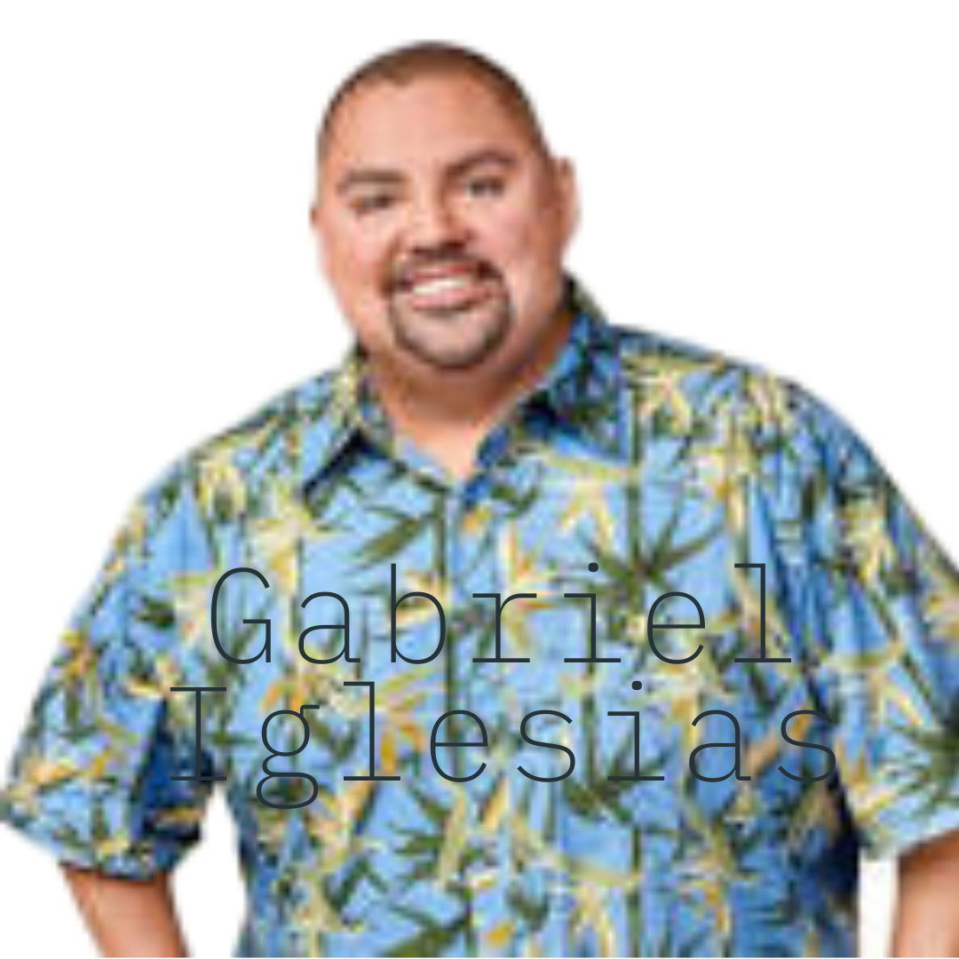 Poster of comedian Gabriel Iglesias.